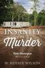 Insanity By Murder