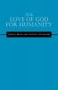 The Love of God for Humanity