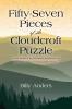 Fifty-Seven Pieces of the Cloudcroft Puzzle ...Some Secrets of the Sacramento Mountains and other New Mexico Law Enforcement Stories...