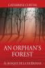An Orphan's Forest
