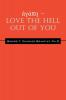 ����������� - LOVE the HELL Out of You