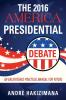 The 2016 America Presidential Debate