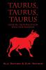 Taurus Taurus Taurus