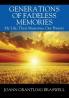 Generations of Fadeless Memories