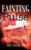 Fainting Pulse