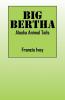 BIG BERTHA