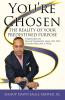 You're Chosen