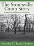 The Stoutsville Camp Story