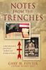 NOTES FROM THE TRENCHES