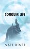 Conquer Life