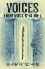 Voices from Stick & Stones