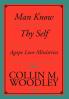 Man Know Thy Self