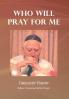 Who Will Pray for Me