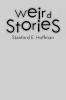 Weird Stories
