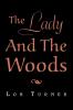 The Lady and the Woods