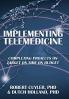 Implementing Telemedicine