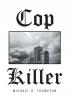Cop Killer