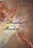 Miracles and Murders