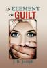 An Element of Guilt