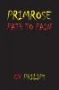 Primrose Path to Pain