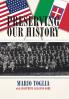 Preserving Our History