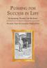 Pushing for Success in Life