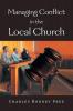 Managing Conflict in the Local Church