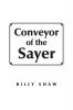 Conveyor of the Sayer