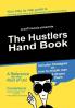 The Hustlers Hand Book