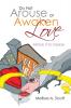 Do Not Arouse or Awaken Love: Before It so Desires
