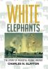 White Elephants