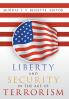 Liberty and Security in the Age of Terrorism