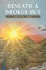 Beneath a Broken Sky