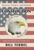 Preserve Protect and Defend the Constitution