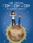 Our Special Fish Dish Wish