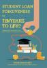 Student Loan Forgiveness or Ten Years to Life?