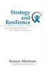 Strategy and Resilience