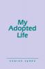 My Adopted Life