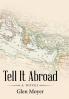 Tell It Abroad
