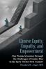 Elusive Equity Empathy and Empowerment