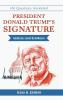 President Donald Trump's Signature Analysis and Synthesis