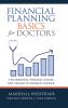 Financial Planning Basics for Doctors