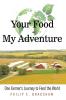 Your Food - My Adventure