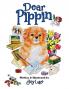 Dear Pippin