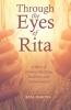 Through the Eyes of Rita