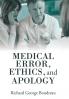 Medical Error Ethics and Apology
