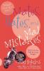 Mates Dates and Mad Mistakes