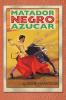 The Black Matador Sugar