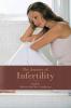 The Journey of Infertility
