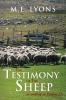 The Testimony of The Sheep...according to Psalms 23
